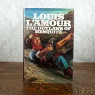 The Outlaws of Mesquite by Louis L'Amour Hardcover Book: Jacket Front